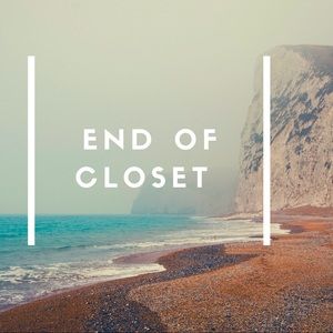 End of Closet
